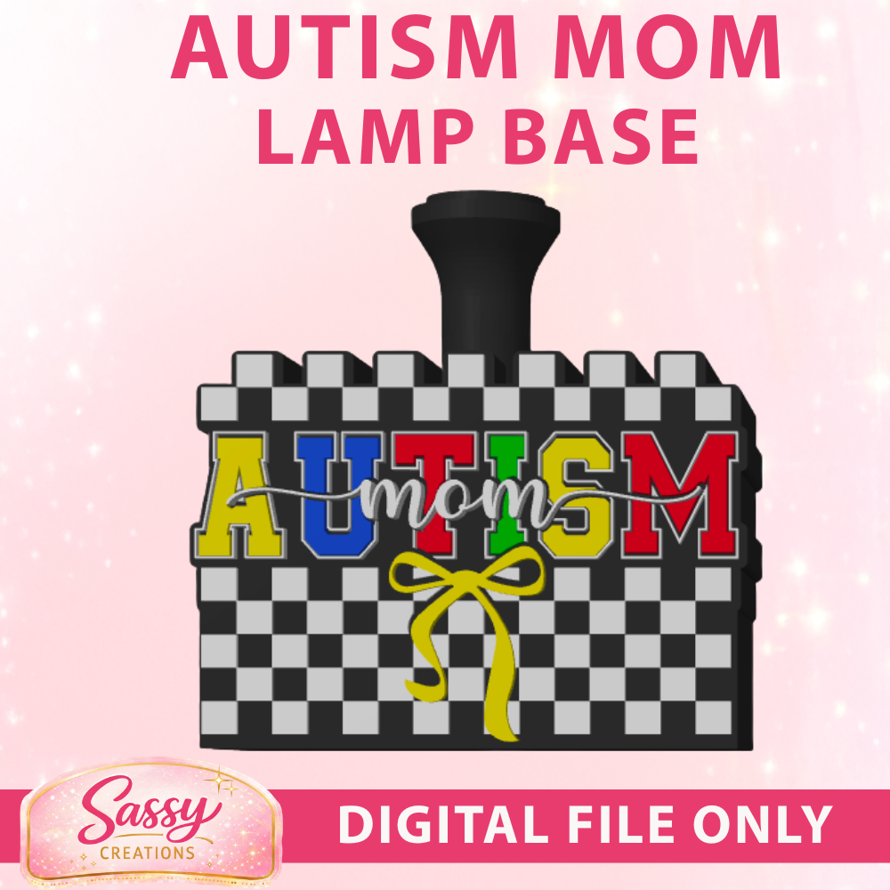 Autism Mom Lamp Base