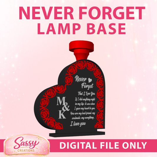 Never Forget Heart Lamp Base