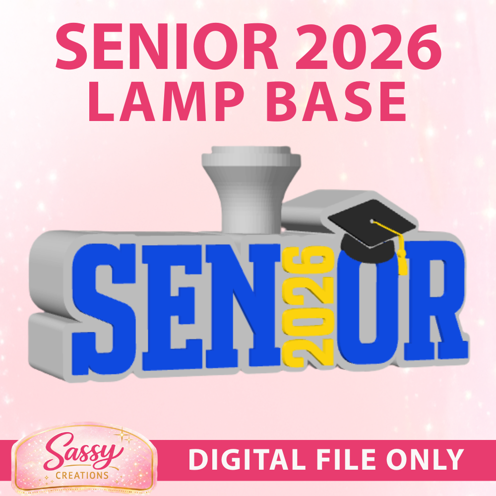 Senior 2026 Lamp Base