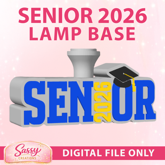 Senior 2026 Lamp Base